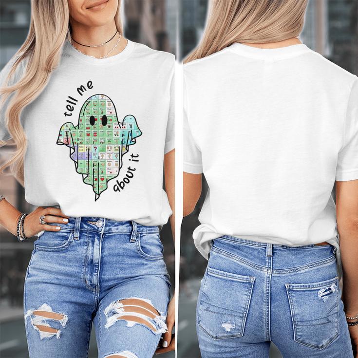 AAC Ghost Tell Me About It Speech Pathology AAC Sped Teacher Women's T-Shirt, funny design AAC Ghost Tell Me About It Speech Pathology AAC Sped Teacher Women's T-Shirt, funny design
