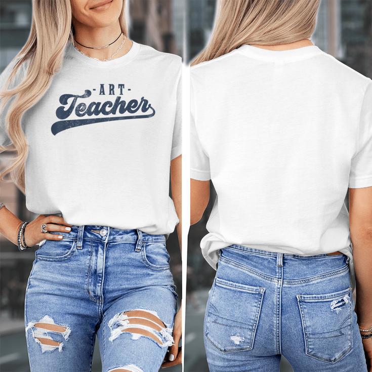 Art Teacher Men Women Cute Vintage Graphic Art Teacher Women's T-Shirt, funny design