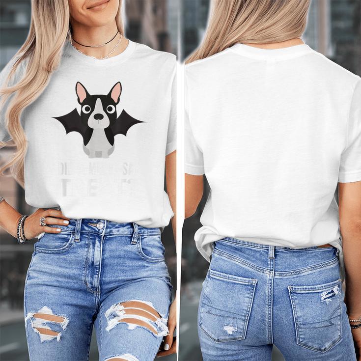 Boston Terrier Halloween Shirt Did Someone Say Treat Women's T-Shirt, Boston Terrier Halloween Gifts, funny design