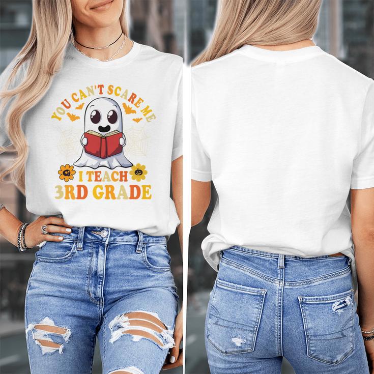 You Cant Scare Me I Teach 3rd Grade Teacher Halloween Women's T-Shirt, funny design You Cant Scare Me I Teach 3rd Grade Teacher Halloween Women's T-Shirt, funny design