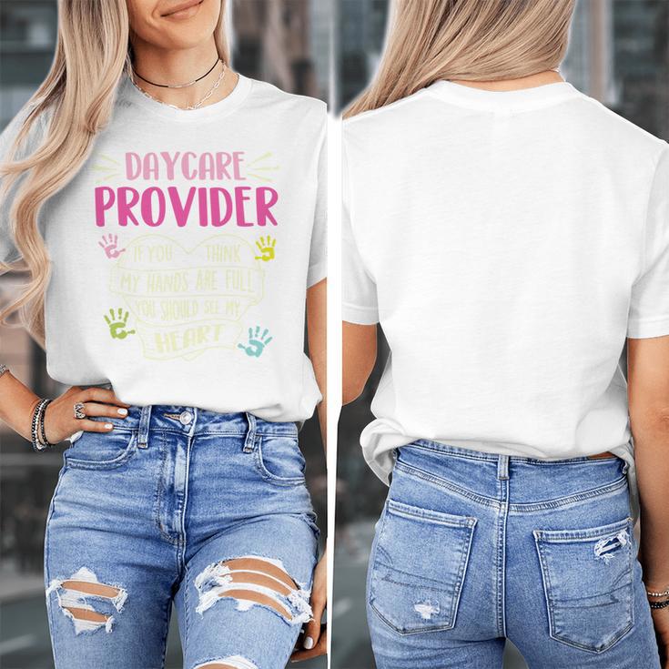 Full Heart Daycare Provider Nanny Au Pair Pre-K Teacher Women's T-Shirt, funny design