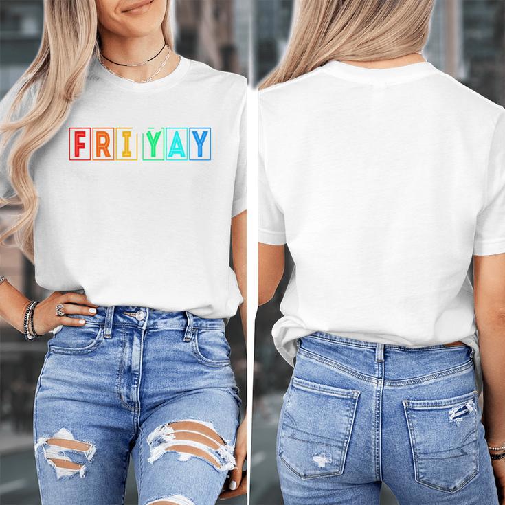 Happy Fri Yay Teacher Friday Women's T-Shirt, funny design