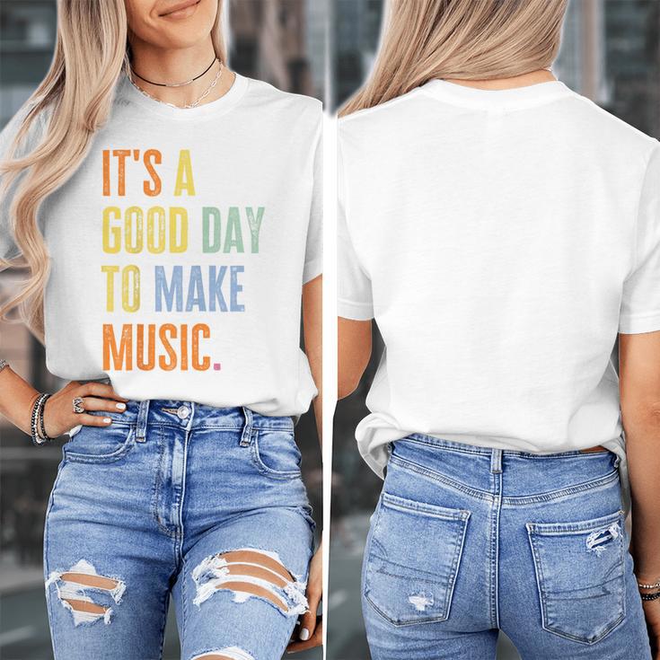 It's A Good Day To Make Music Music Lover Teacher Women's T-Shirt, funny design It's A Good Day To Make Music Music Lover Teacher Women's T-Shirt, funny design