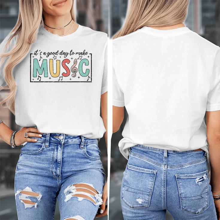 It's A Good Day To Make Music Musician Music Teacher Women's T-Shirt, funny design It's A Good Day To Make Music Musician Music Teacher Women's T-Shirt, funny design