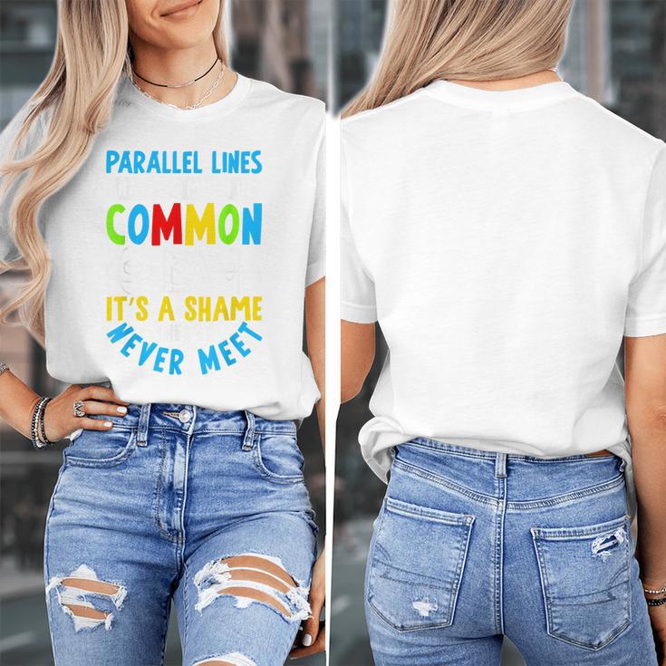 Parallel Lines Math Pun – Teacher Humor Women's T-Shirt, funny design Parallel Lines Math Pun – Teacher Humor Women's T-Shirt, funny design