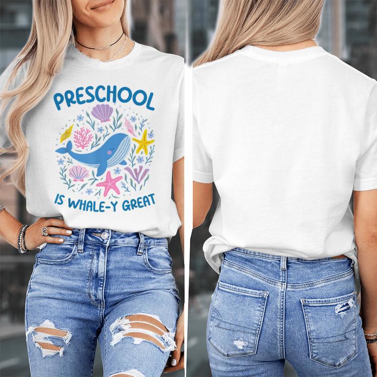 Preschool Is Whale-y Great Preschool Teacher Women's T-Shirt, funny design Preschool Is Whale-y Great Preschool Teacher Women's T-Shirt, funny design