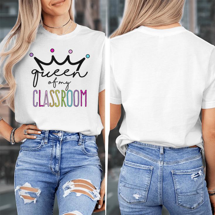 Queen Of My Classroom Colorful Teacher For Men Women Women's T-Shirt, funny design Queen Of My Classroom Colorful Teacher For Men Women Women's T-Shirt, funny design