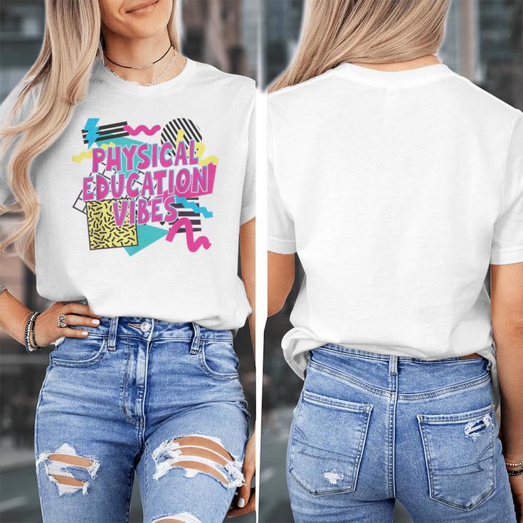 Retro Physical Education Vibes Gym Teacher Phys Ed Teacher Women's T-Shirt, funny design