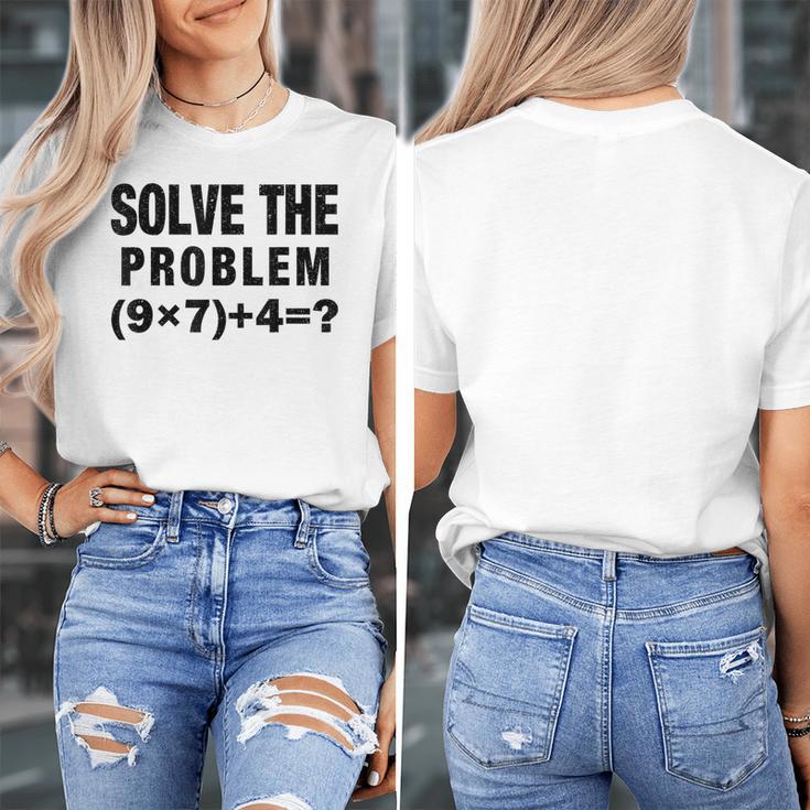 Solve The Problem 9×74 Math Teacher Women's T-Shirt, funny design