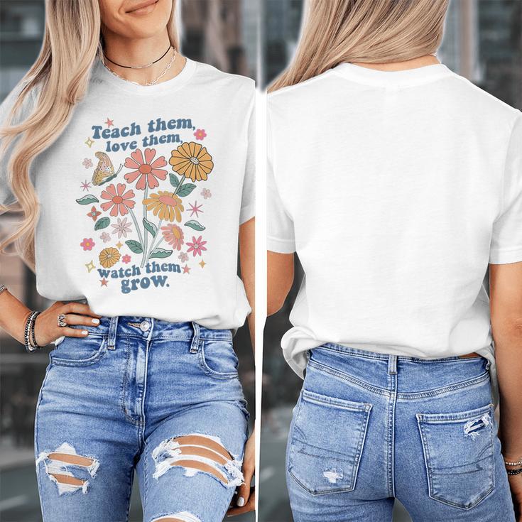 Teach Them Love Them Watch Them Grow Retro Teacher Floral Women's T-Shirt, funny design Teach Them Love Them Watch Them Grow Retro Teacher Floral Women's T-Shirt, funny design