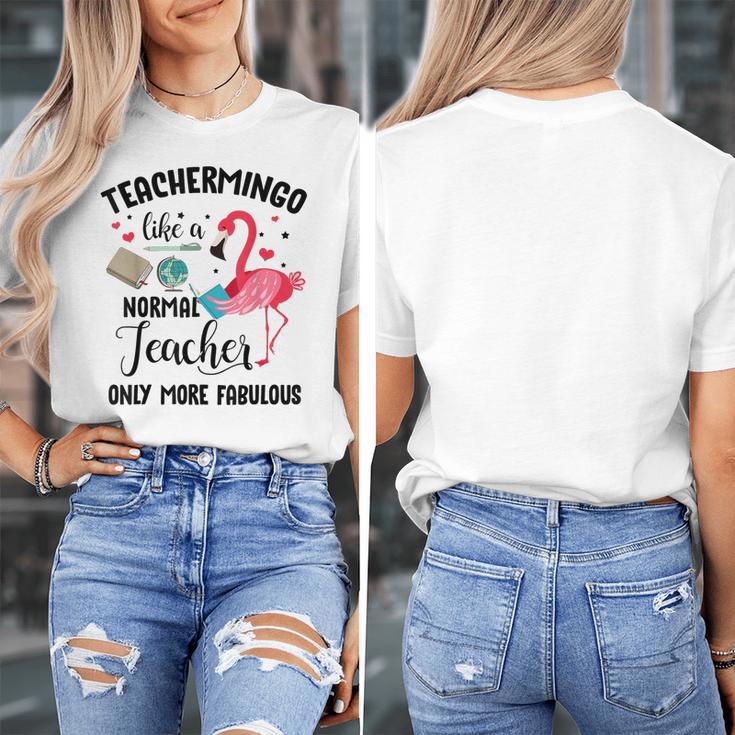 Teachermingo Like A Normal Teacher Only More Fabulous Women's T-Shirt, funny design