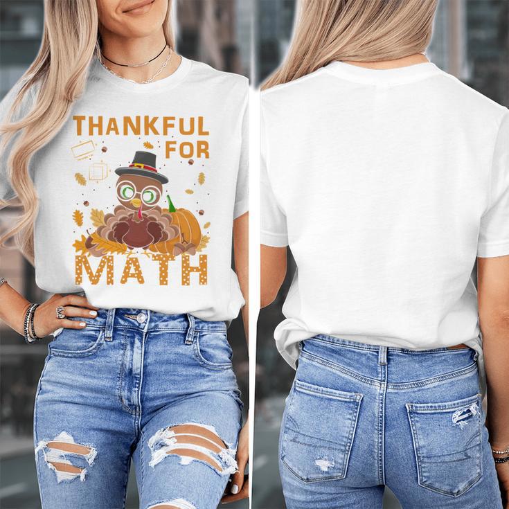 Thankful Math Turkey Teacher Happy Thanksgiving Women's T-Shirt, funny design Thankful Math Turkey Teacher Happy Thanksgiving Women's T-Shirt, funny design