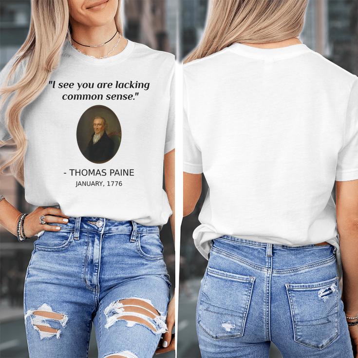 Thomas Paine Common Sense USA History Teacher Student Women's T-Shirt, History Teacher Gifts, funny design Thomas Paine Common Sense USA History Teacher Student Women's T-Shirt, History Teacher Gifts, funny design
