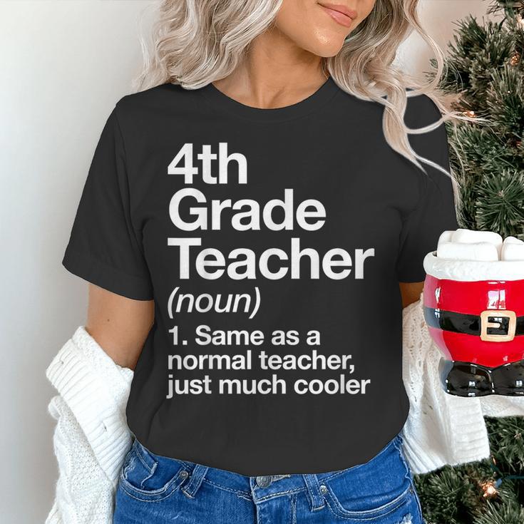 4th Grade Teacher Definition Back To School First Day Women's T-Shirt, First Grade Teacher Shirts, 4th Grade Teacher Shirts, gift for family, gift for coworker 4th Grade Teacher Definition Back To School First Day Women's T-Shirt, First Grade Teacher Shirts, 4th Grade Teacher Shirts, gift for family, gift for coworker