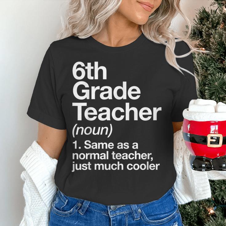 6th Grade Teacher Definition Back To School First Day Women's T-Shirt, First Grade Teacher Shirts, gift for family, gift for coworker