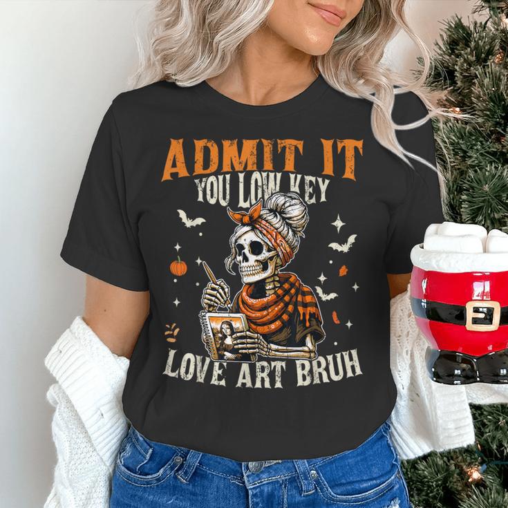 Admit It You Low Key Love Art Bruh Halloween Art Teacher Women's T-Shirt, gift for family, gift for coworker