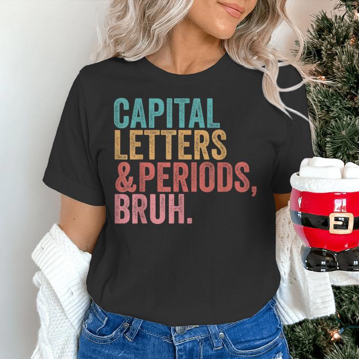 Capital Letters And Periods Bruh Teacher Women's T-Shirt, gift for family, gift for coworker Capital Letters And Periods Bruh Teacher Women's T-Shirt, gift for family, gift for coworker