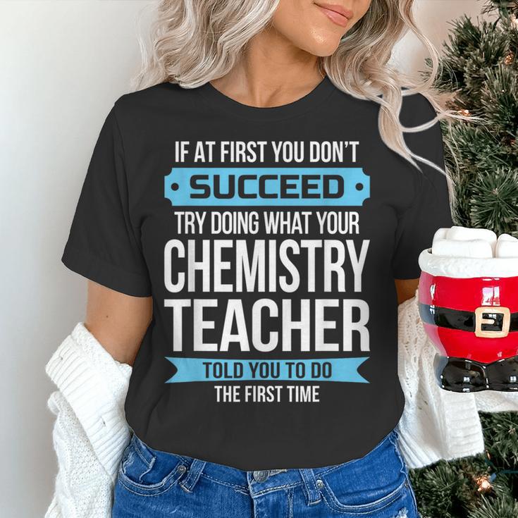 Chemistry Teacher Appreciation Men Women T-Shirt Women's T-Shirt, gift for family, gift for coworker