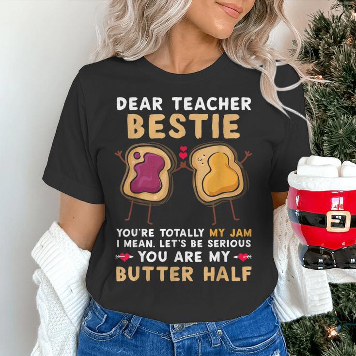 Dear Teacher Bestie You'Re Totally My Jam Shirt Kids Women's T-Shirt, gift for family, gift for coworker Dear Teacher Bestie You'Re Totally My Jam Shirt Kids Women's T-Shirt, gift for family, gift for coworker
