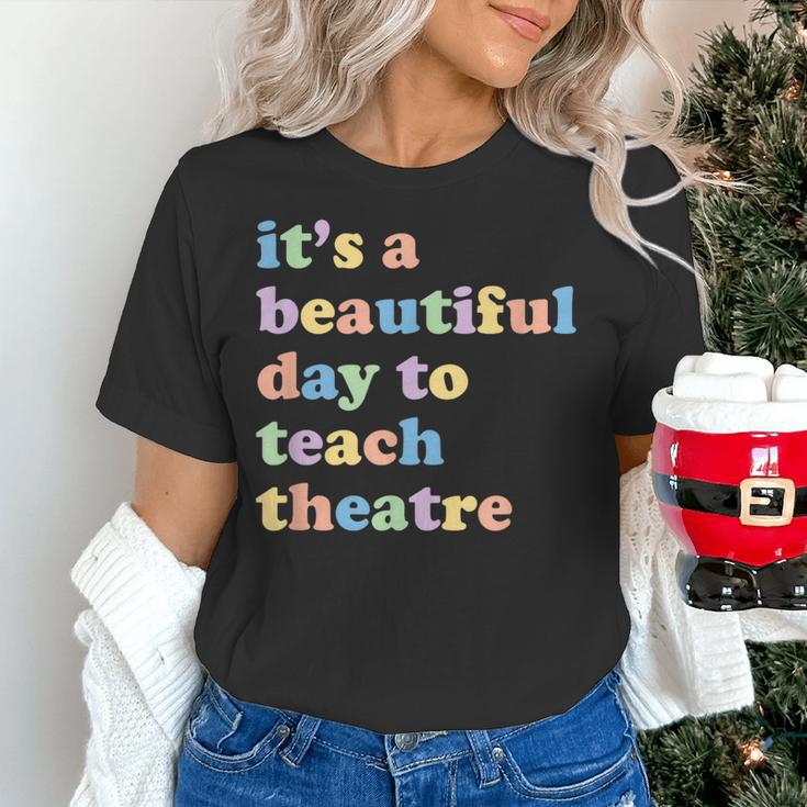 Drama Theater Theatre Teacher Beautiful Day To Teach Cute Women's T-Shirt, gift for family, gift for coworker Drama Theater Theatre Teacher Beautiful Day To Teach Cute Women's T-Shirt, gift for family, gift for coworker