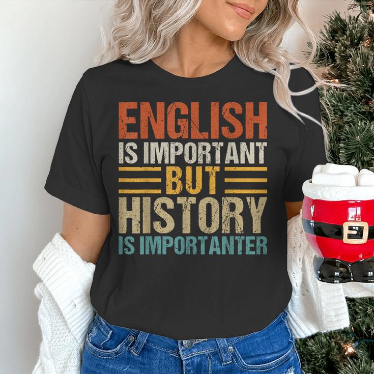 English Is Important But History Is Importanter Teachers Men Women Girls Kids Women's T-Shirt, History Teacher Shirts, English Teacher Shirts, gift for family, gift for coworker English Is Important But History Is Importanter Teachers Men Women Girls Kids Women's T-Shirt, History Teacher Shirts, English Teacher Shirts, gift for family, gift for coworker