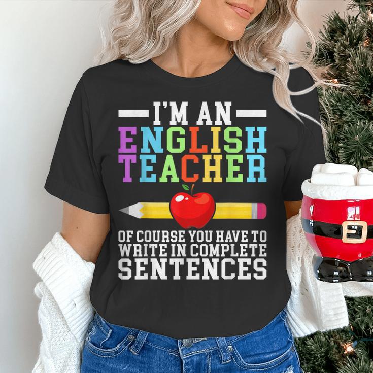 Im English Teacher You Have To Write In Complete Sentences Women's T-Shirt, English Teacher Shirts, gift for family, gift for coworker Im English Teacher You Have To Write In Complete Sentences Women's T-Shirt, English Teacher Shirts, gift for family, gift for coworker