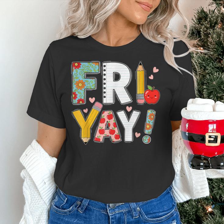 Fri Yay Teacher Happy Friday Friyay Weekend Back To School Women's T-Shirt, gift for family, gift for coworker