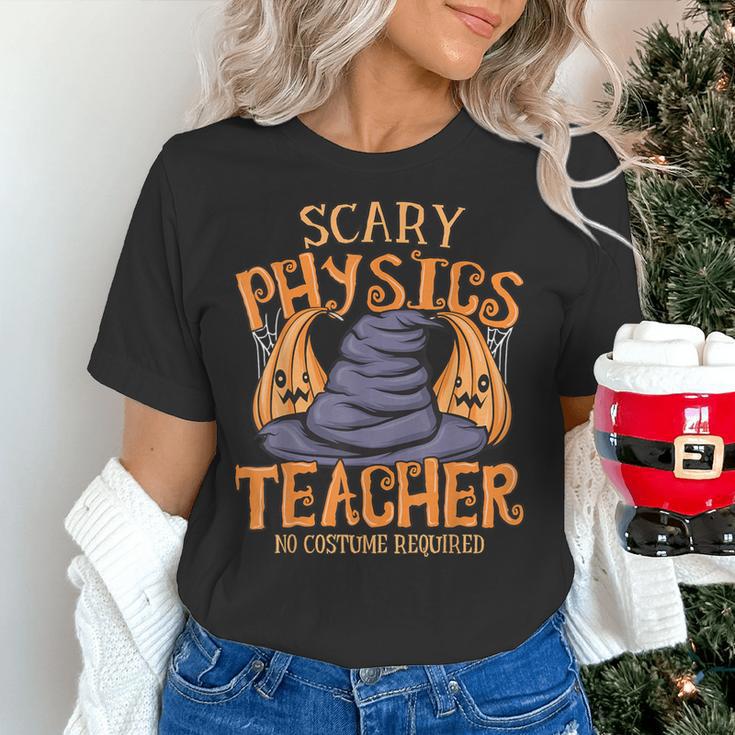 Halloween Scary Physics Teacher No Costume Required Women Women's T-Shirt, gift for family, gift for coworker Halloween Scary Physics Teacher No Costume Required Women Women's T-Shirt, gift for family, gift for coworker