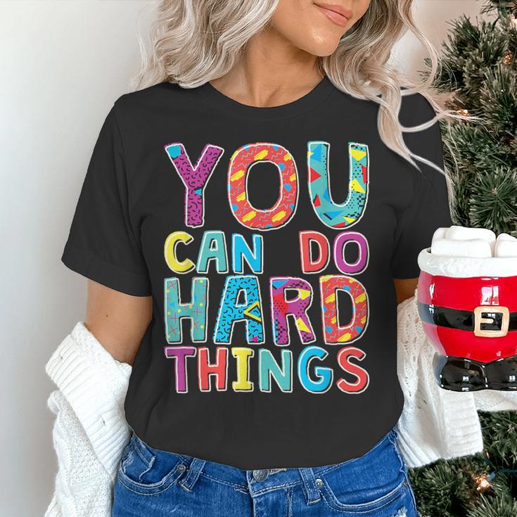 You Can Do Hard Things School Student Teachers Women's T-Shirt, gift for family, gift for coworker