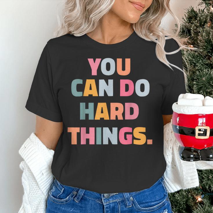 You Can Do Hard Things Teacher For Men Women Girls Kids Women's T-Shirt, gift for family, gift for coworker