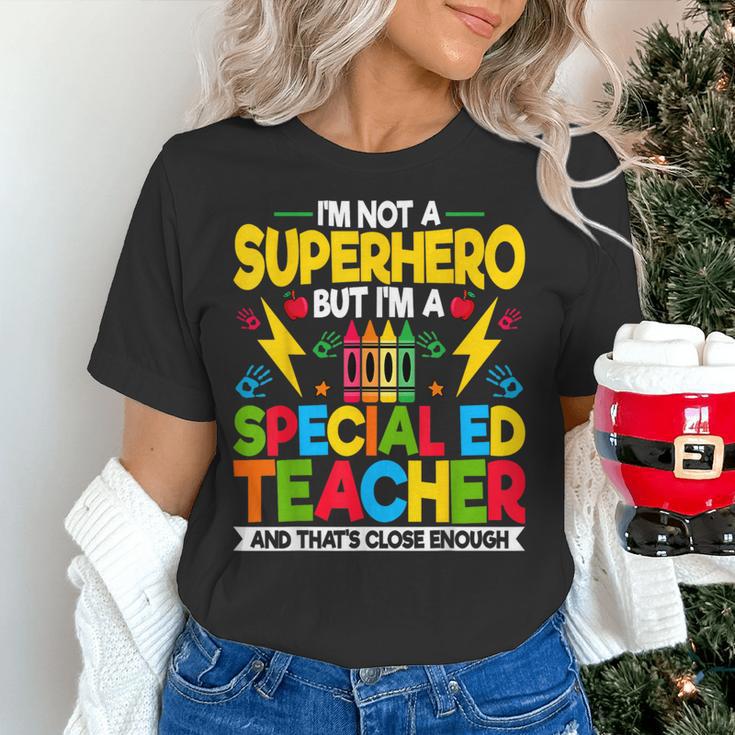 I'm Not a Superhero But I'm a SPED Special Education Teacher Women's T-Shirt, gift for family, gift for coworker I'm Not a Superhero But I'm a SPED Special Education Teacher Women's T-Shirt, gift for family, gift for coworker