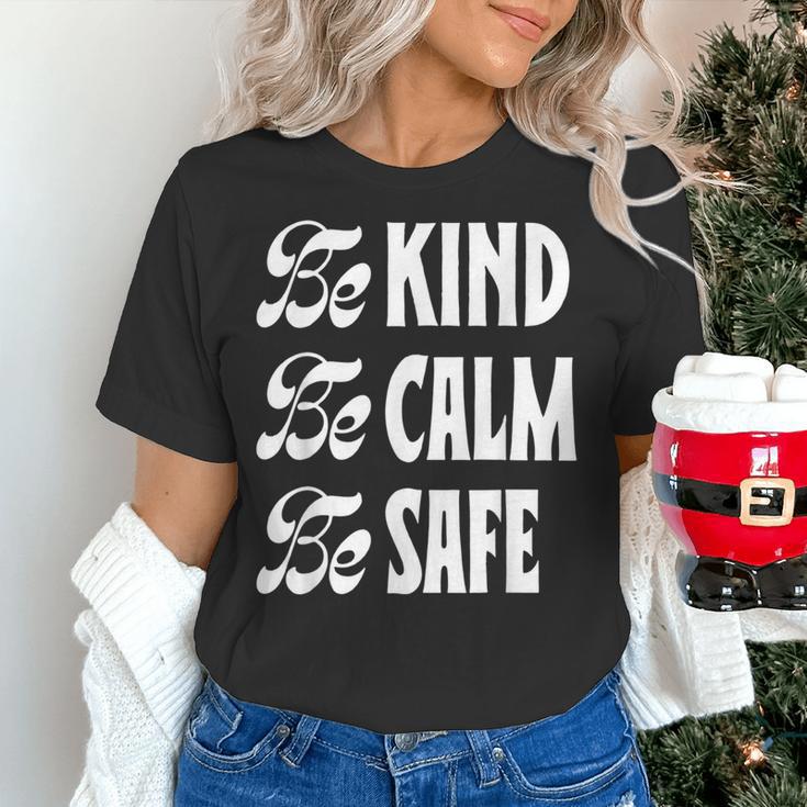 Be Kind Be Calm Be Safe Awareness For Teachers For Men Women Kids Women's T-Shirt, gift for family, gift for coworker Be Kind Be Calm Be Safe Awareness For Teachers For Men Women Kids Women's T-Shirt, gift for family, gift for coworker