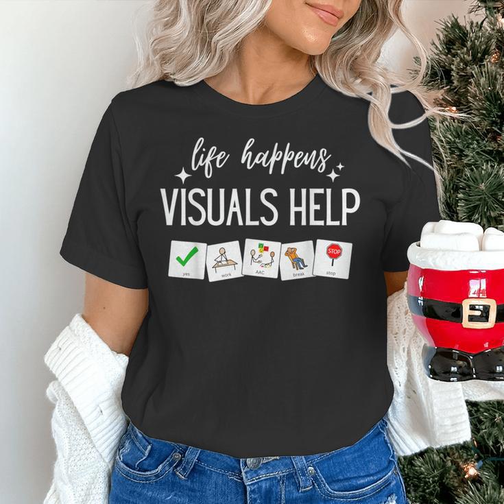 Life Happens Visuals Help Special Education Teacher Aide Men Women Women's T-Shirt, gift for family, gift for coworker