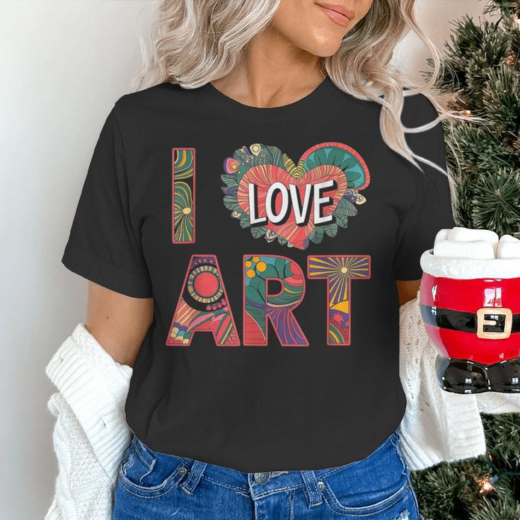 I Love Art Artist Painter Colorful Painting Art Teacher Women's T-Shirt, gift for family, gift for coworker I Love Art Artist Painter Colorful Painting Art Teacher Women's T-Shirt, gift for family, gift for coworker