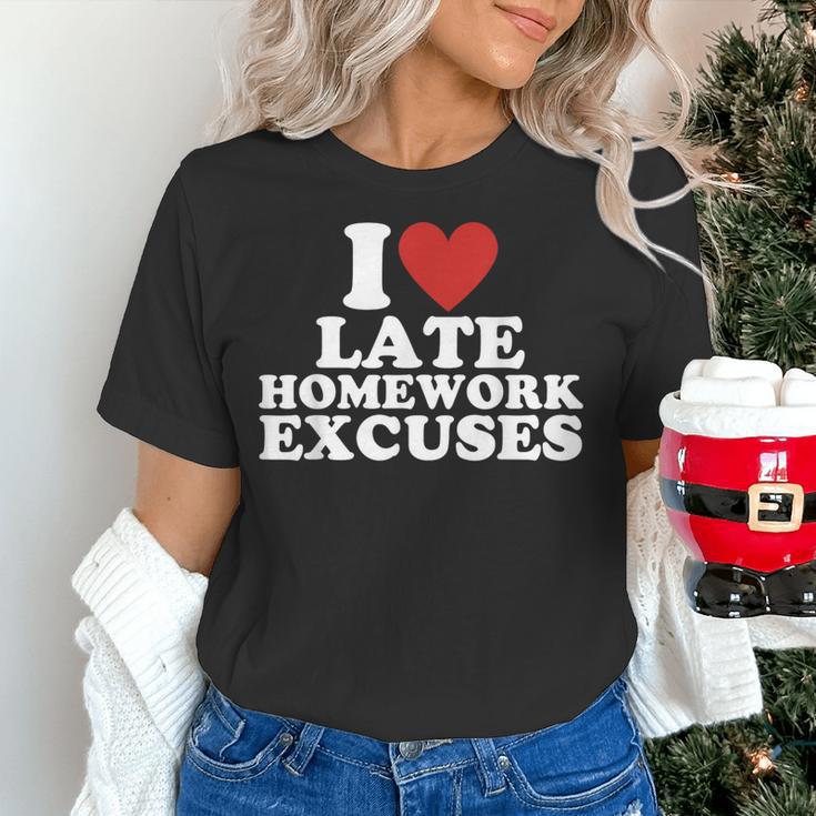 I Love Late Homework Excuses Sarcastic Teacher Lie For Men Women Women's T-Shirt, gift for family, gift for coworker I Love Late Homework Excuses Sarcastic Teacher Lie For Men Women Women's T-Shirt, gift for family, gift for coworker