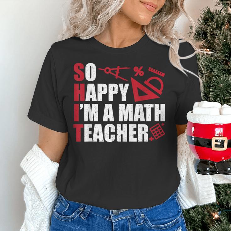 Math Teacher School So Happy I'm A Math Teacher Women's T-Shirt, gift for family, gift for coworker Math Teacher School So Happy I'm A Math Teacher Women's T-Shirt, gift for family, gift for coworker