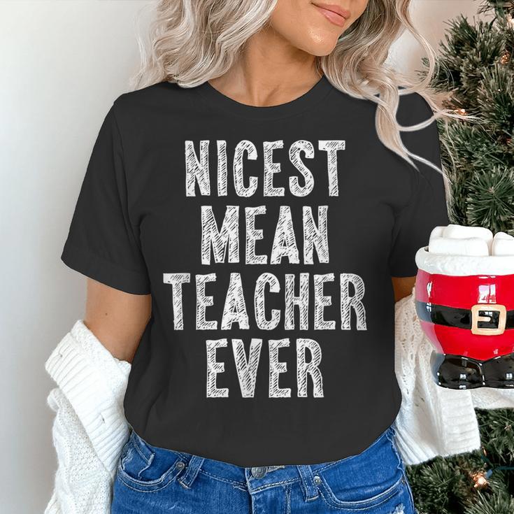 Nicest Mean Teacher Ever Teacher For Men Women Women's T-Shirt, gift for family, gift for coworker Nicest Mean Teacher Ever Teacher For Men Women Women's T-Shirt, gift for family, gift for coworker