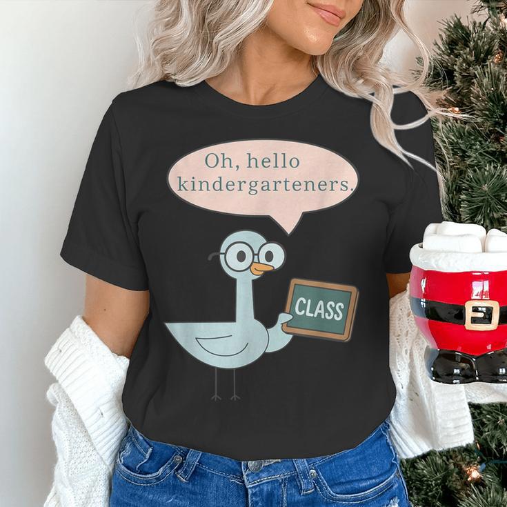 Oh Hello Kindergarteners Shirt Cute Pigeon Teacher Tee Women's T-Shirt, gift for family, gift for coworker Oh Hello Kindergarteners Shirt Cute Pigeon Teacher Tee Women's T-Shirt, gift for family, gift for coworker