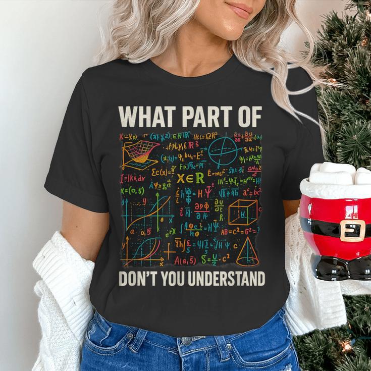 What Part Of Don't You Understand Math Teacher Women's T-Shirt, gift for family, gift for coworker What Part Of Don't You Understand Math Teacher Women's T-Shirt, gift for family, gift for coworker