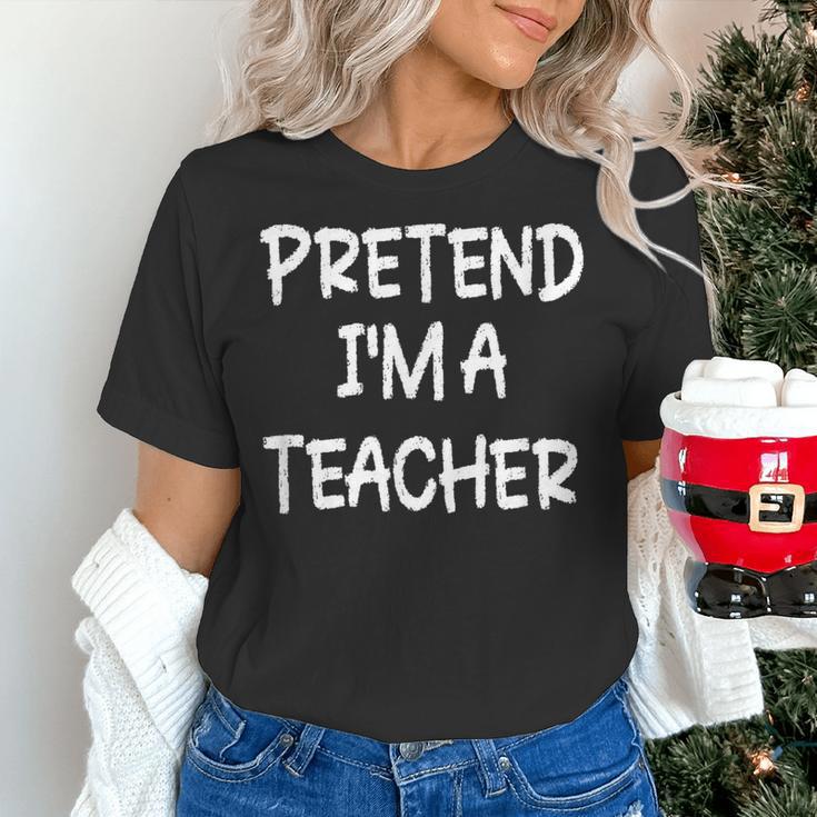 Pretend I'm a Teacher Lazy Last Minute Halloween Costume Women's T-Shirt, gift for family, gift for coworker