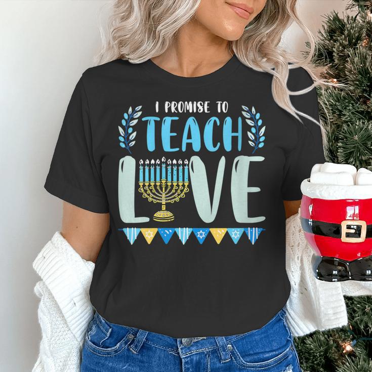 I Promise To Teach Love Hanukkah Chanukah Jewish Teacher Women's T-Shirt, gift for family, gift for coworker
