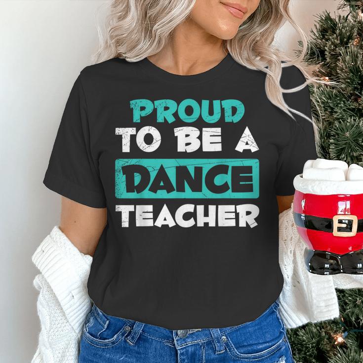 Proud Dance Instructor Choreographer Dance Teacher Women's T-Shirt, gift for family, gift for coworker Proud Dance Instructor Choreographer Dance Teacher Women's T-Shirt, gift for family, gift for coworker