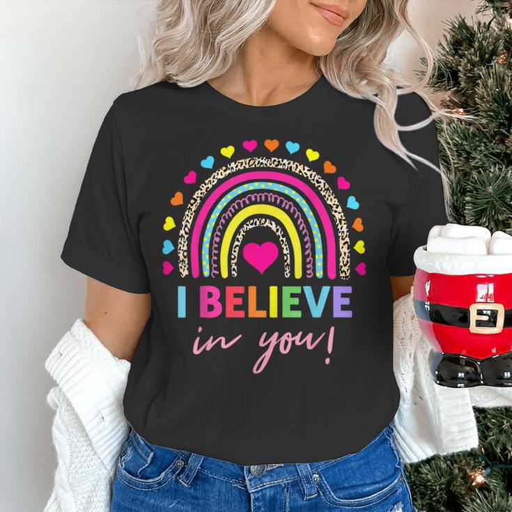 Rainbow I Believe In You Teacher Testing Day Women's T-Shirt, gift for family, gift for coworker Rainbow I Believe In You Teacher Testing Day Women's T-Shirt, gift for family, gift for coworker
