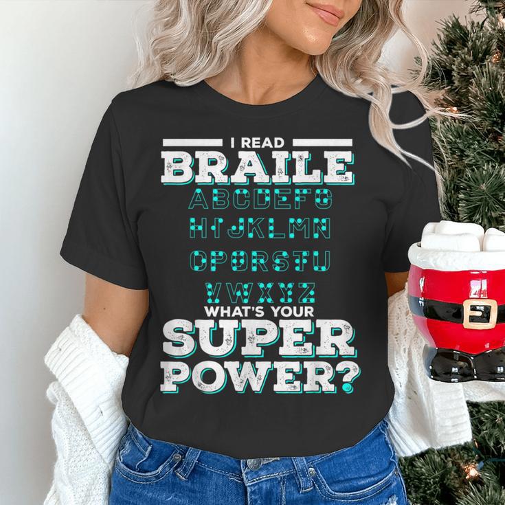 I Read Braille Tell Me Your Superpower Braille Teacher For Men Women Women's T-Shirt, gift for family, gift for coworker I Read Braille Tell Me Your Superpower Braille Teacher For Men Women Women's T-Shirt, gift for family, gift for coworker