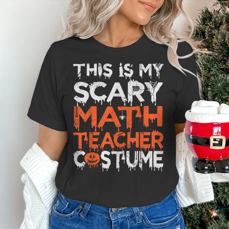 This Is My Scary Math Teacher Costume For Halloween Women's T-Shirt, gift for family, gift for coworker