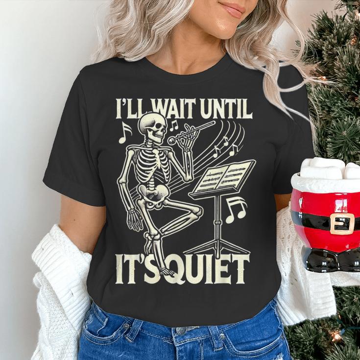 Skeleton Music Teacher I'Ll Wait Until It's Quiet Women's T-Shirt, gift for family, gift for coworker