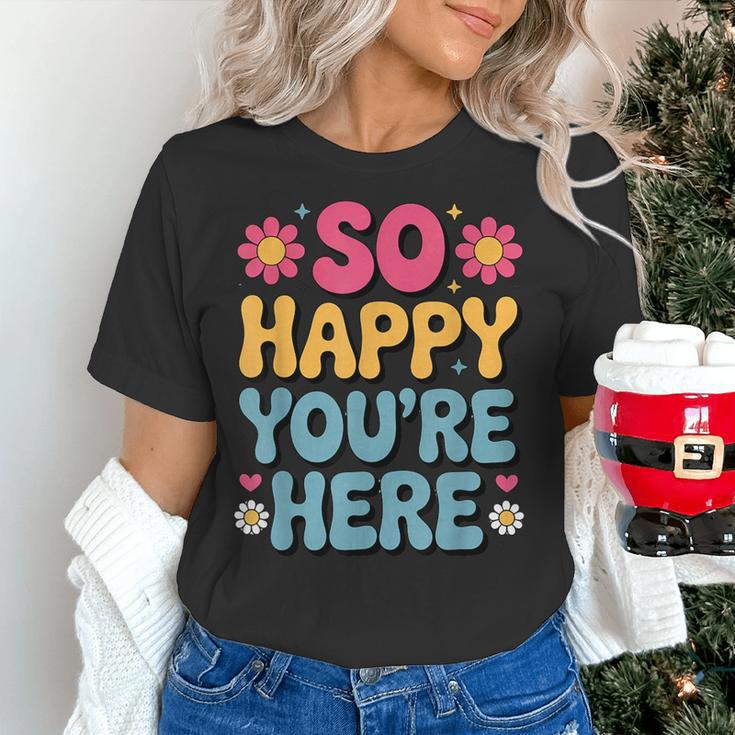 So Happy You’Re Here Groovy Retro Positivity Women Teacher Women's T-Shirt, Groovy Teacher Shirts, gift for family, gift for coworker So Happy You’Re Here Groovy Retro Positivity Women Teacher Women's T-Shirt, Groovy Teacher Shirts, gift for family, gift for coworker