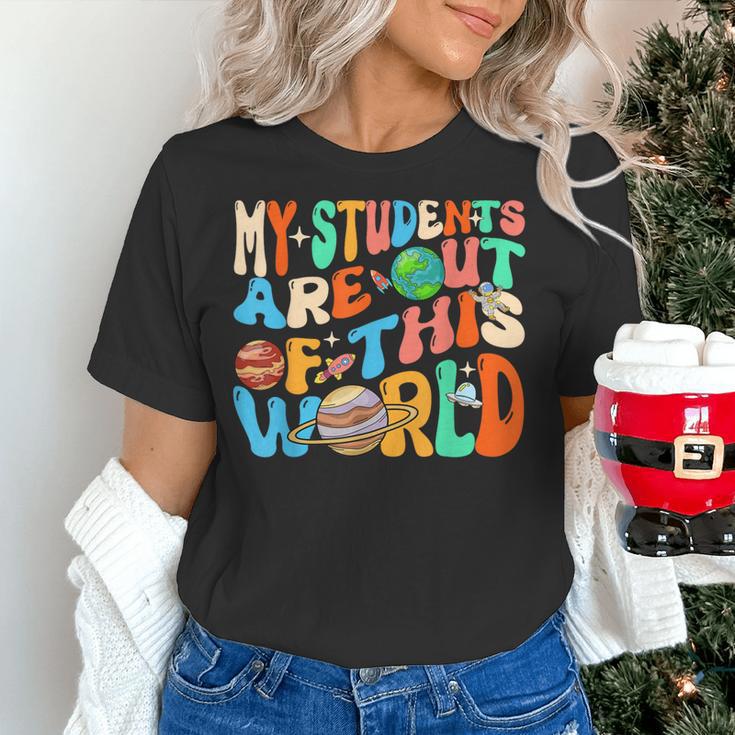 My Students Are Out Of This World Space Groovy Teacher Women's T-Shirt, Groovy Teacher Shirts, gift for family, gift for coworker My Students Are Out Of This World Space Groovy Teacher Women's T-Shirt, Groovy Teacher Shirts, gift for family, gift for coworker