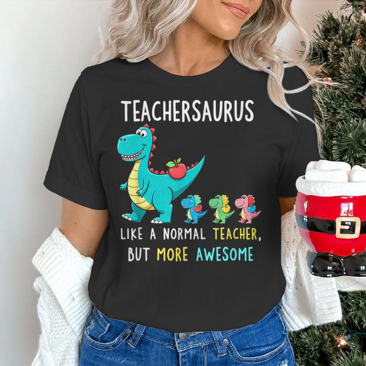 Teachersaurus Like A Normal Teacher But More Awesome Women's T-Shirt, gift for family, gift for coworker Teachersaurus Like A Normal Teacher But More Awesome Women's T-Shirt, gift for family, gift for coworker