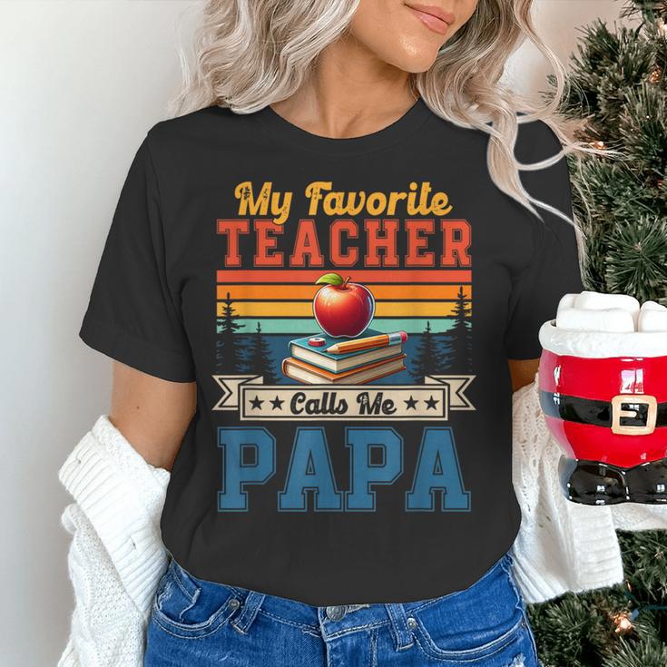 Vintage Retro My Favorite Teacher Calls Me Papa Father's Day Women's T-Shirt, gift for family, gift for coworker Vintage Retro My Favorite Teacher Calls Me Papa Father's Day Women's T-Shirt, gift for family, gift for coworker